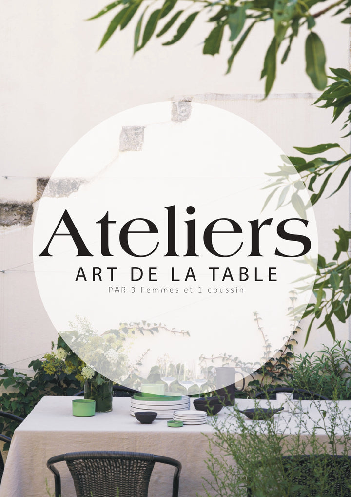 Atelier Art de la Table | 17 Juin 2026