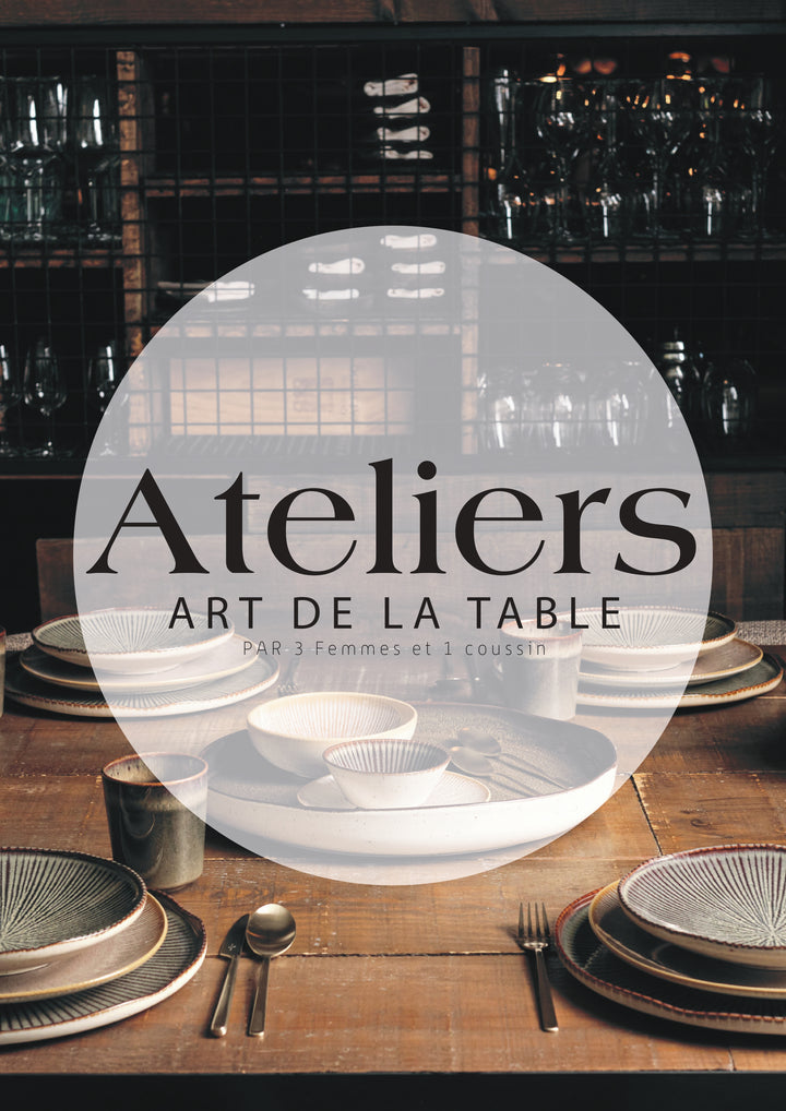 Atelier Art de la Table | 18 Mars 2026
